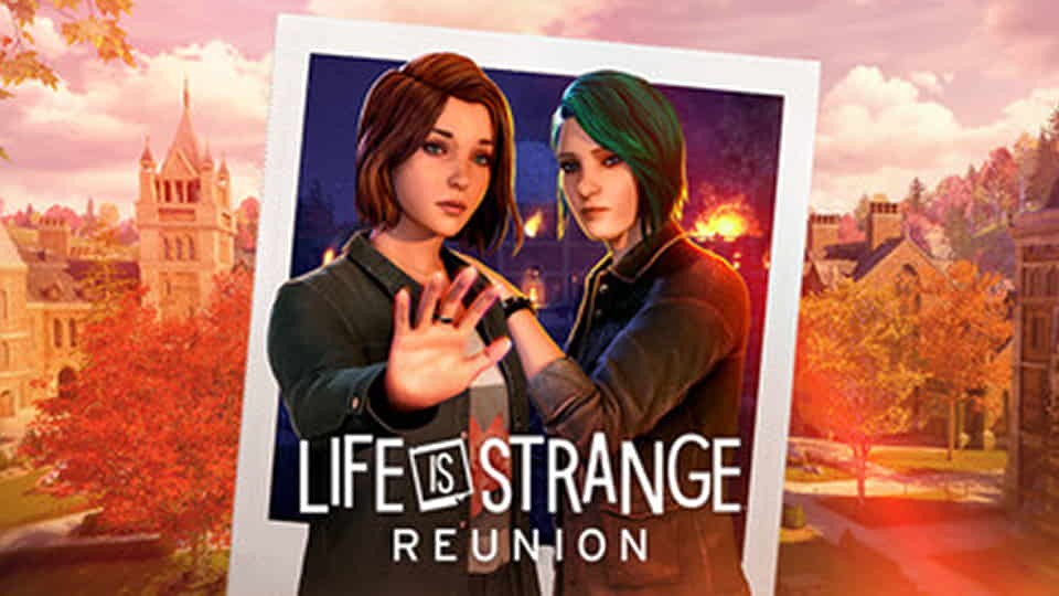 Life is Strange: Reunion ya está disponible