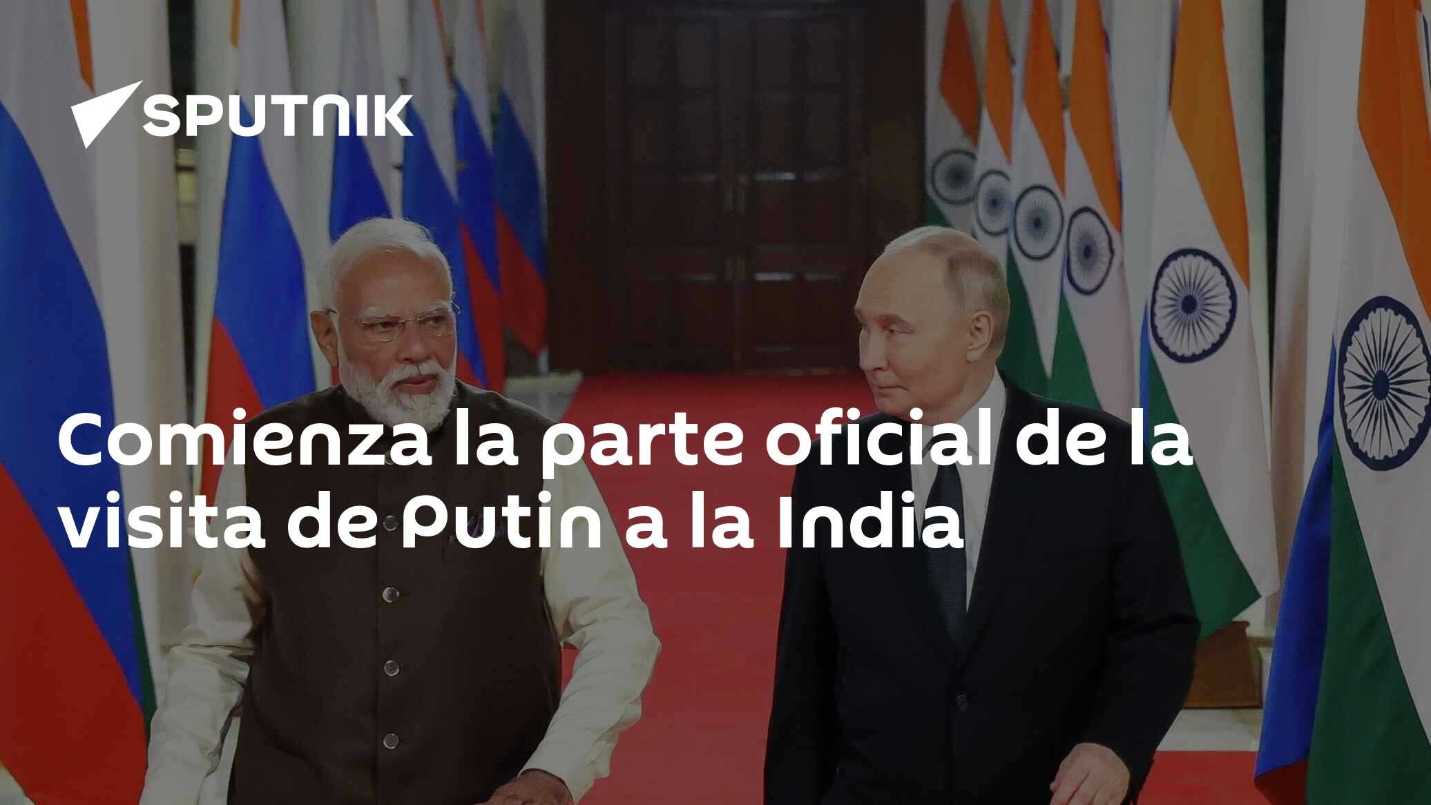 Comienza la parte oficial de la visita de Putin a la India