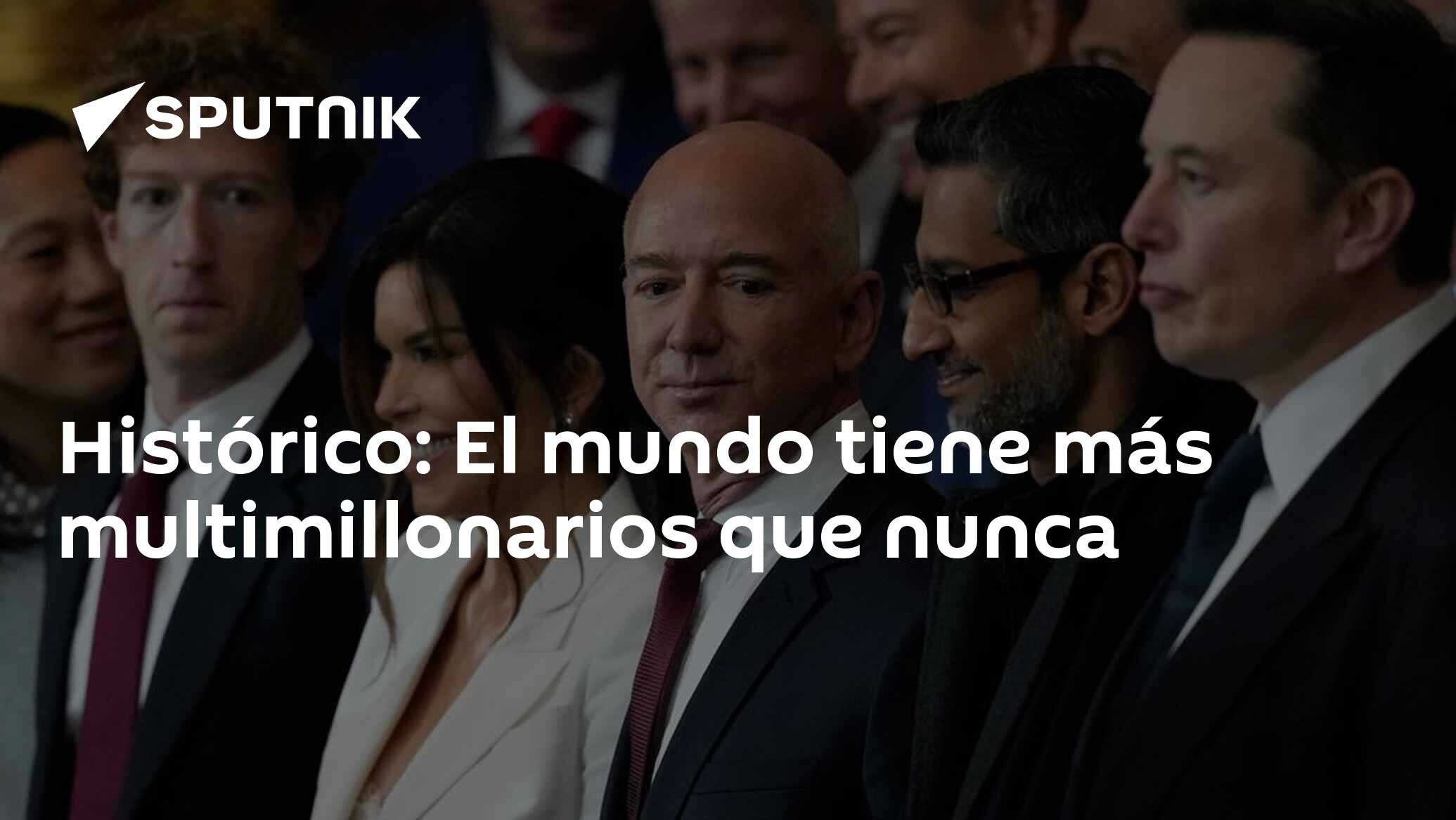 Histórico: El mundo tiene más multimillonarios que nunca