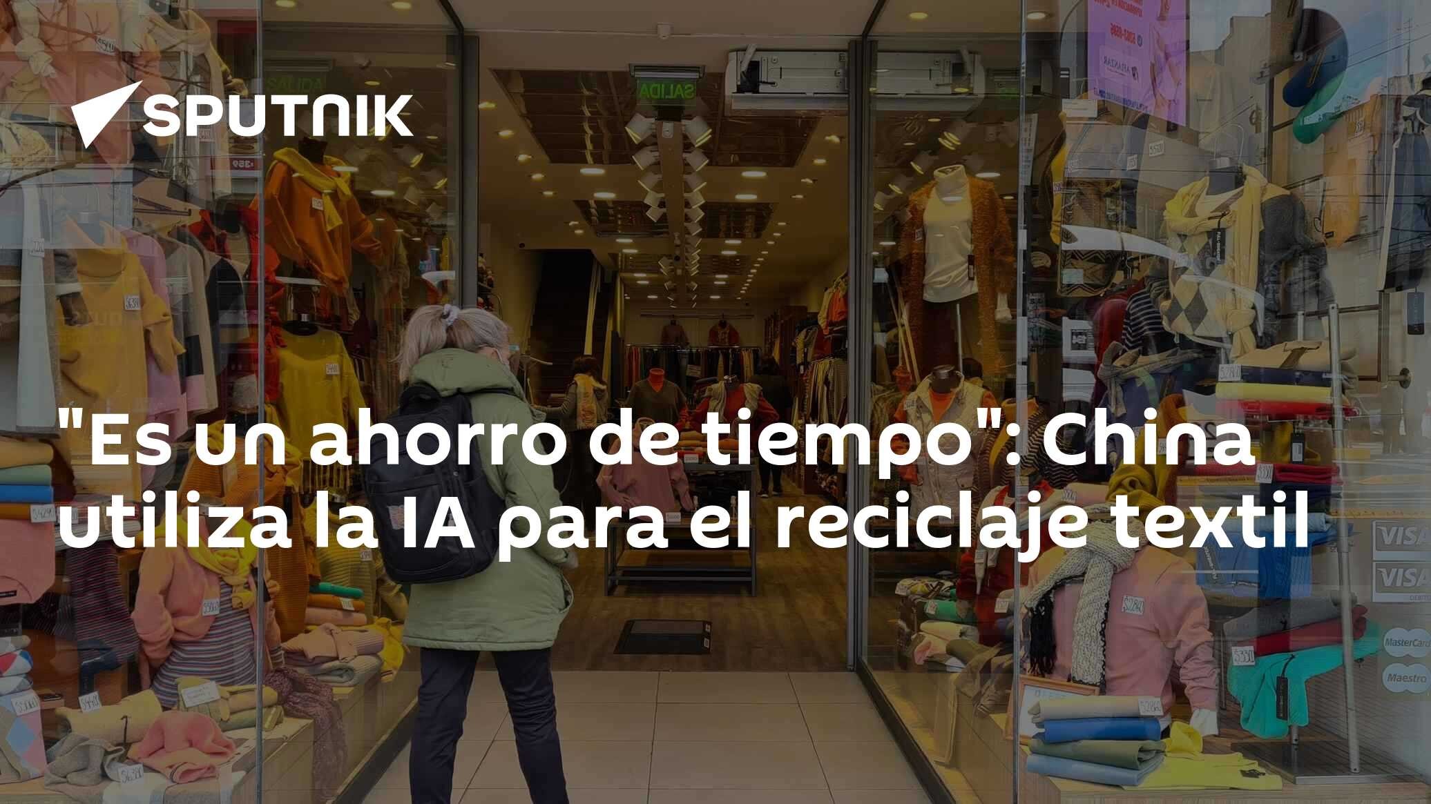 "Es un ahorro de tiempo": China utiliza la IA para el reciclaje textil